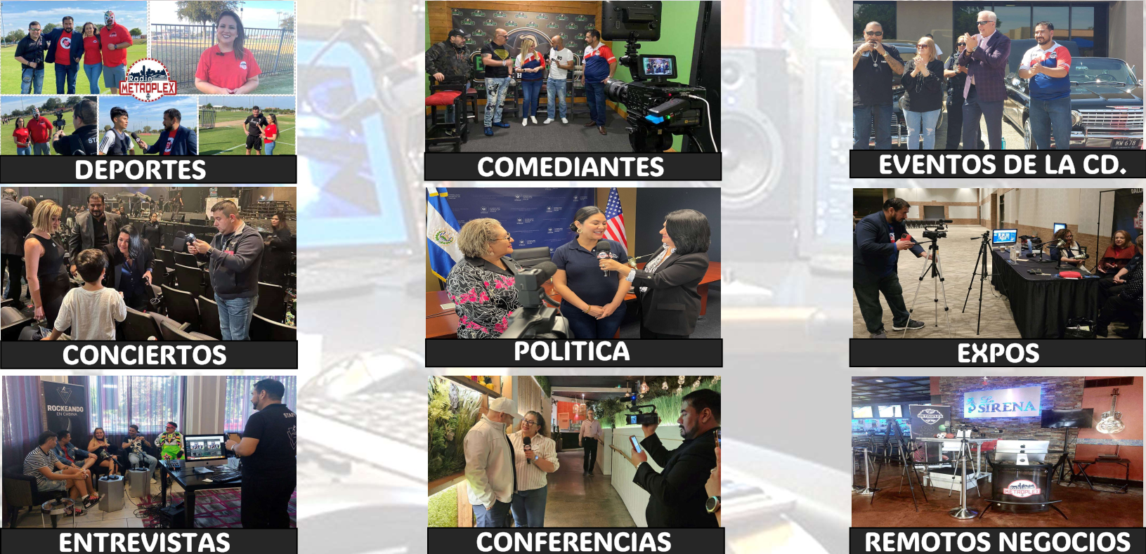 Coberturas de Radio Metroplex: deportes, comediantes, eventos de la ciudad, conciertos, política, expos, entrevistas, conferencias y remotos de negocios.